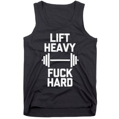 Lift Heavy Fuck Hard Cool Funny Weightlifting Workout Gym Tank Top