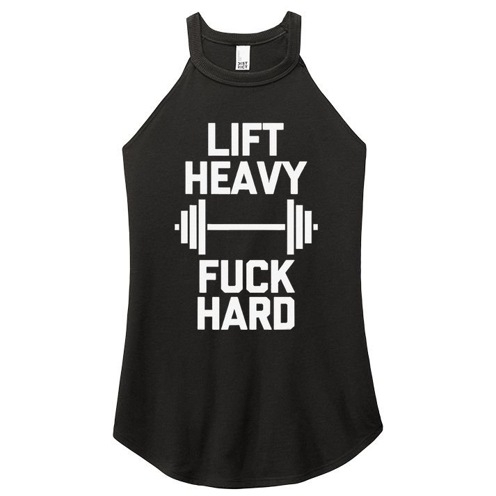Lift Heavy Fuck Hard Cool Funny Weightlifting Workout Gym Women's Perfect Tri Rocker Tank