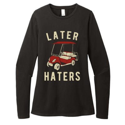 Later Haters Golf Cart Funny Vintage Womens CVC Long Sleeve Shirt