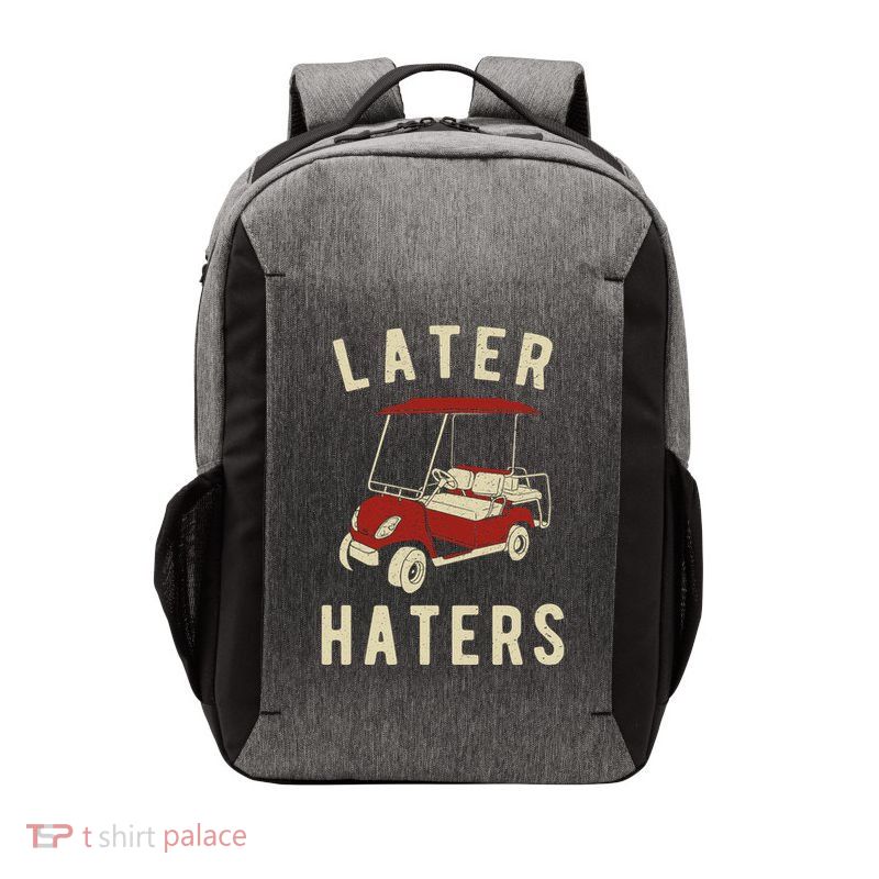 Later Haters Golf Cart Funny Vintage Vector Backpack