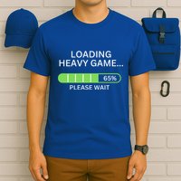 Loading Heavy Game Please Wait Funny Design Gift T-Shirt