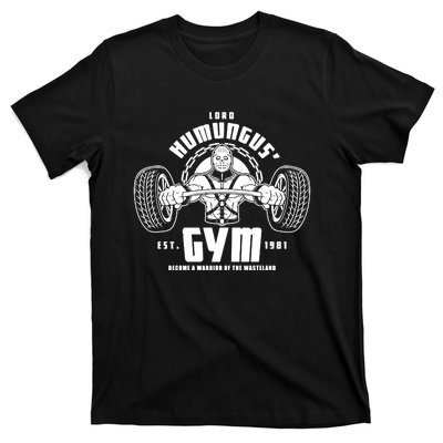 Lord Humungus' Gym T-Shirt