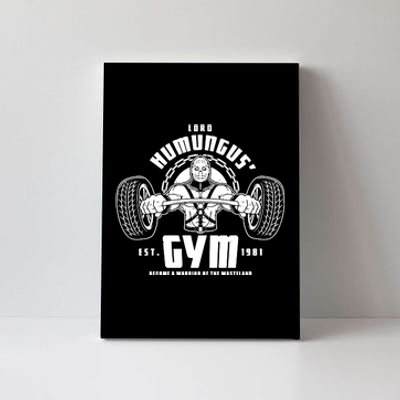 Lord Humungus' Gym Canvas