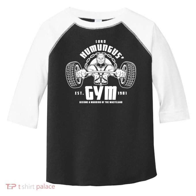 Lord Humungus' Gym Toddler Fine Jersey T-Shirt