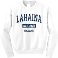 Lahaina Hawaii Hi Vintage Sports Established Kids Sweatshirt