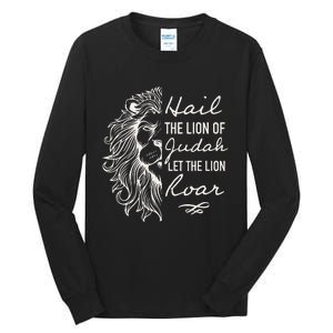 Lion Hail Hail Lion Of Judah Let The Lion Roar Christian Tall Long Sleeve T-Shirt