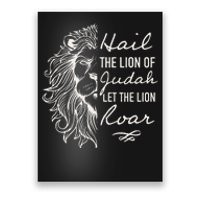 Lion Hail Hail Lion Of Judah Let The Lion Roar Christian Poster