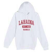 Lahaina Hawaii Hi Vintage Sports Premium Pullover Hoodie