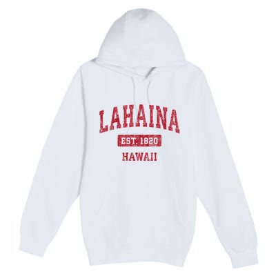 Lahaina Hawaii Hi Vintage Sports Premium Pullover Hoodie