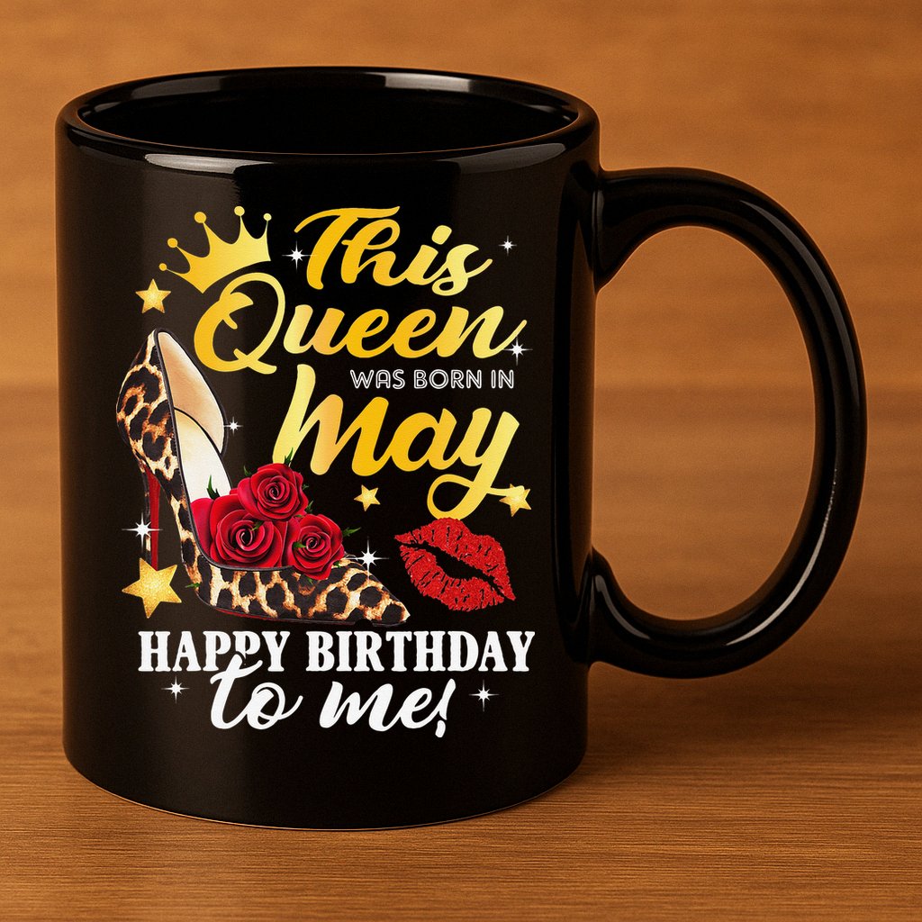 Leopard High Heel This Queen Was Born In May Happy Birthday 11oz C Handle Ceramic Mug
