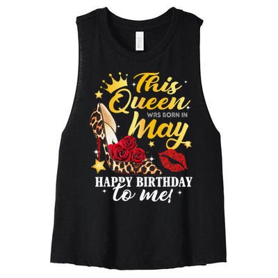 Leopard High Heel This Queen Was Born In May Happy Birthday Women's Racerback Cropped Tank