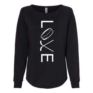 Love Hockey Hockey Meaningful Gift Womens California Wash Sweatshirt