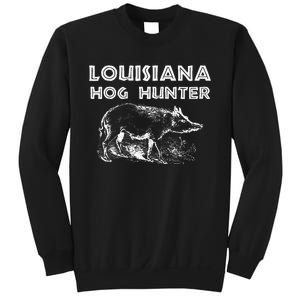 Louisiana Hog Hunter Outdoor Hunting Gift Sweatshirt