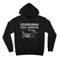 Louisiana Hog Hunter Outdoor Hunting Gift Tall Hoodie