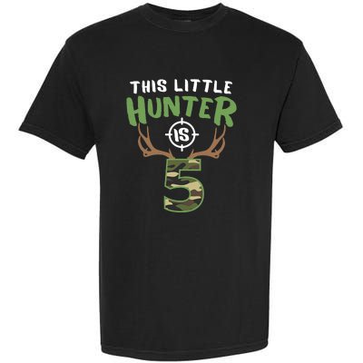 Little Hunter Is 5 Birthday Boys 5th Birthday Deer Hunter Garment-Dyed Heavyweight T-Shirt