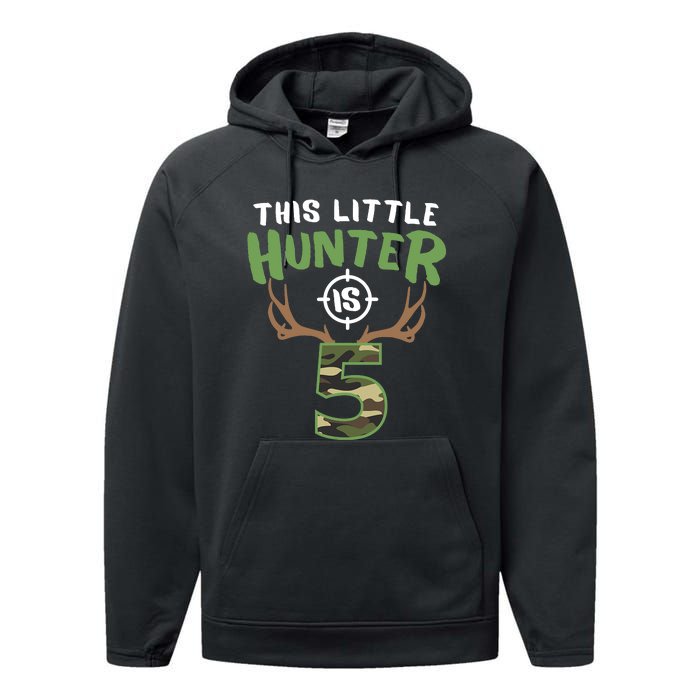 Little Hunter Is 5 Birthday Boys 5th Birthday Deer Hunter Performance Fleece Hoodie