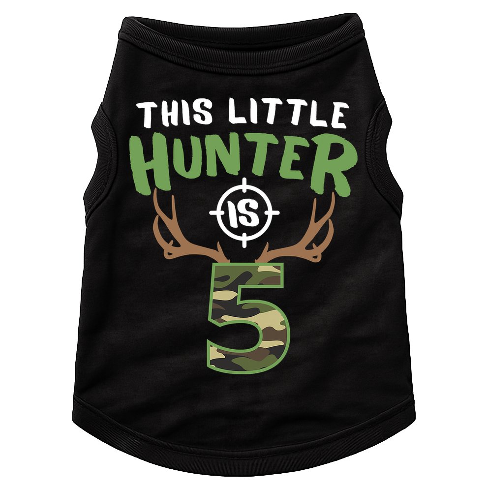 Little Hunter Is 5 Birthday Boys 5th Birthday Deer Hunter Doggie Tank