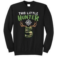 Little Hunter Is 5 Birthday Boys 5th Birthday Deer Hunter Sweatshirt