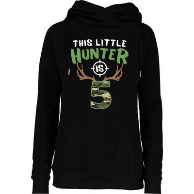 Little Hunter Is 5 Birthday Boys 5th Birthday Deer Hunter Womens Funnel Neck Pullover Hood