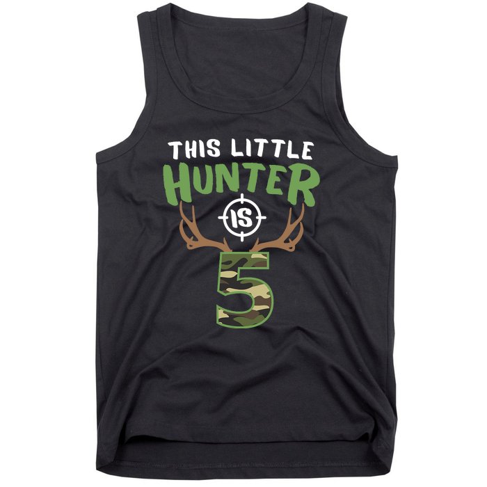 Little Hunter Is 5 Birthday Boys 5th Birthday Deer Hunter Tank Top