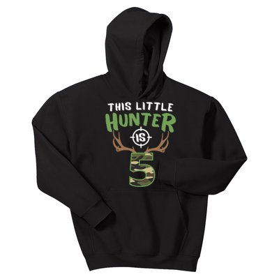 Little Hunter Is 5 Birthday Boys 5th Birthday Deer Hunter Kids Hoodie