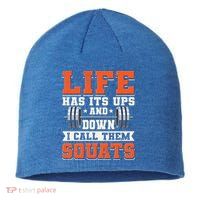 Life Has Its Ups And Downs I Call Them Squats Funny Gym Gift Sustainable Beanie