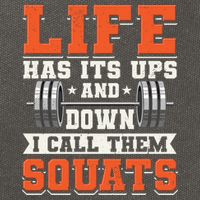 Life Has Its Ups And Downs I Call Them Squats Funny Gym Gift Cotton Canvas Backpack