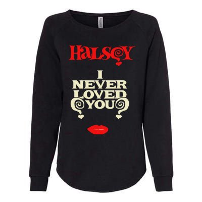 Limited Halsey I Never Loved You Womens California Wash Sweatshirt