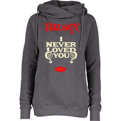 Limited Halsey I Never Loved You Womens Funnel Neck Pullover Hood