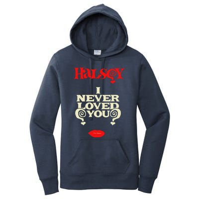 Limited Halsey I Never Loved You Women's Pullover Hoodie