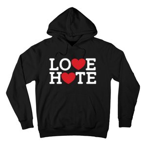 Love Hate Hoodie