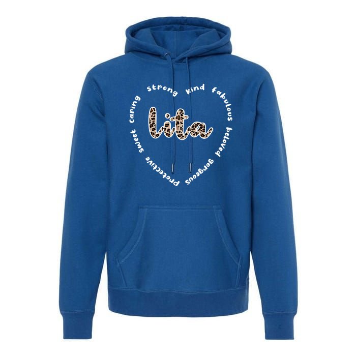 Lita Heart Lita Grandmother Appreciation Lita Grandma Great Gift Premium Hoodie