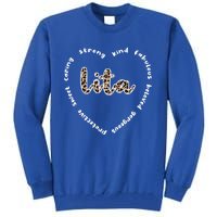 Lita Heart Lita Grandmother Appreciation Lita Grandma Great Gift Tall Sweatshirt