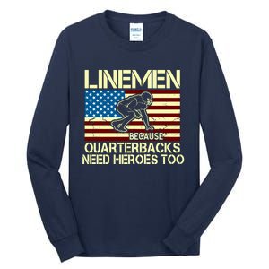 Linemen Heroes Tall Long Sleeve T-Shirt