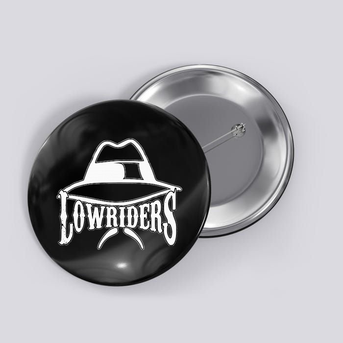 Lowrider Hat La Chicano Cholo Los Angeles Low Rider Button