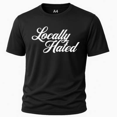 Locally Hated Performance Shirt