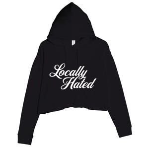 Locally Hated Crop Fleece Hoodie