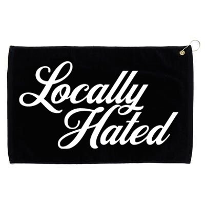 Locally Hated Grommeted Golf Towel