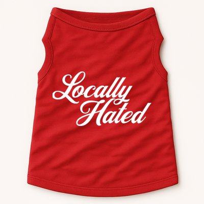 Locally Hated Doggie Tank