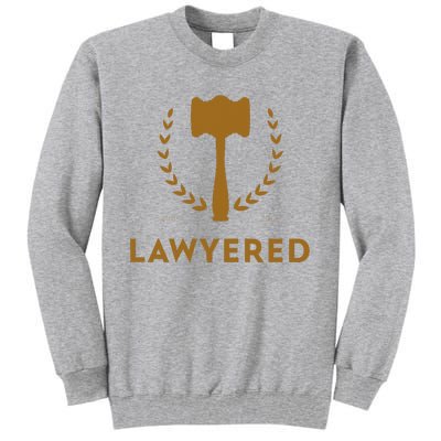 Lawyered Himym Tall Sweatshirt