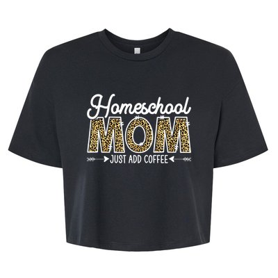 Leopard Homeschool Mom Mama Coffee Mothers Day Gift Bella+Canvas Jersey Crop Tee