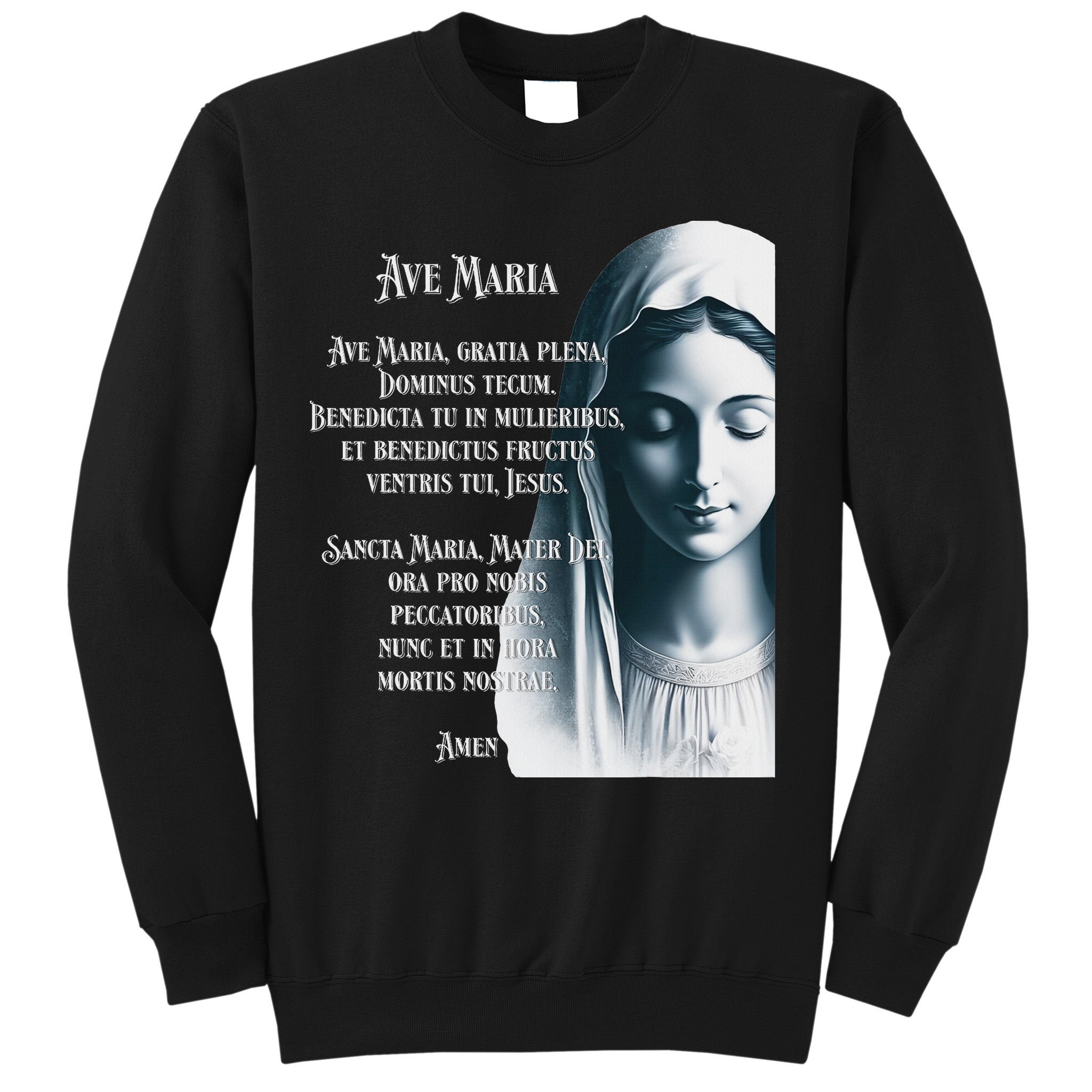 Latin Hail Mary Blessed Mother Rosary Prayer Sweatshirt