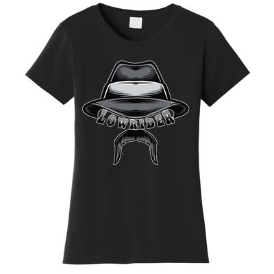 Lowrider Hat & Moustache Chicano Cholo Latino Low Rider Women's T-Shirt