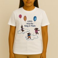 Lord Help Me Hang In There Funny Meme T-Shirt