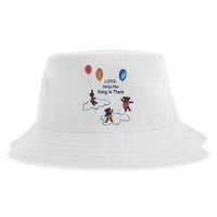 Lord Help Me Hang In There Funny Meme Sustainable Bucket Hat
