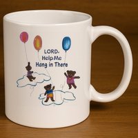 Lord Help Me Hang In There Funny Meme 11oz C Handle Ceramic Mug