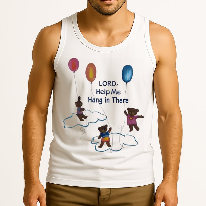 Lord Help Me Hang In There Funny Meme Tank Top