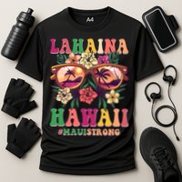 Lahaina Hawaii #Maui Strong Cooling Performance Crew T-Shirt
