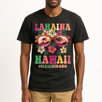 Lahaina Hawaii #Maui Strong Tall T-Shirt