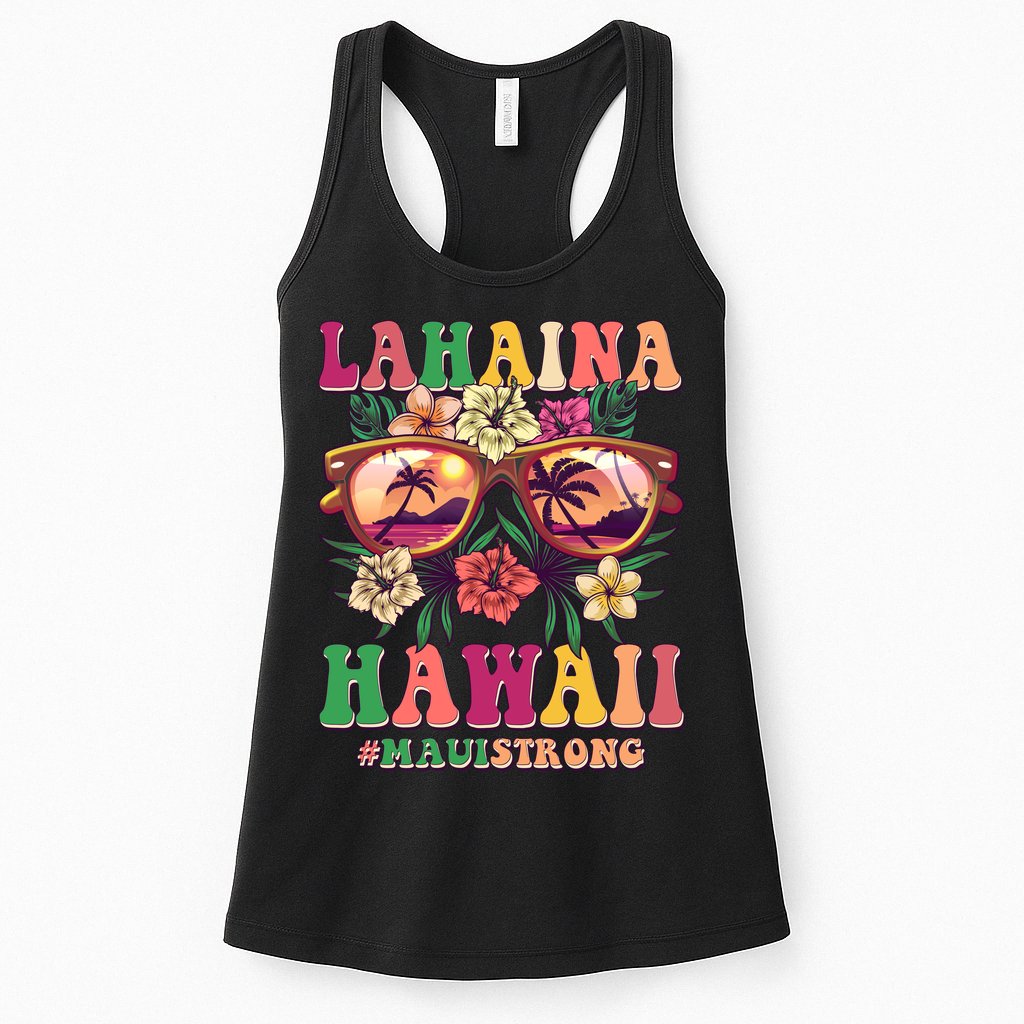 Lahaina Hawaii #Maui Strong Womens Tank Top